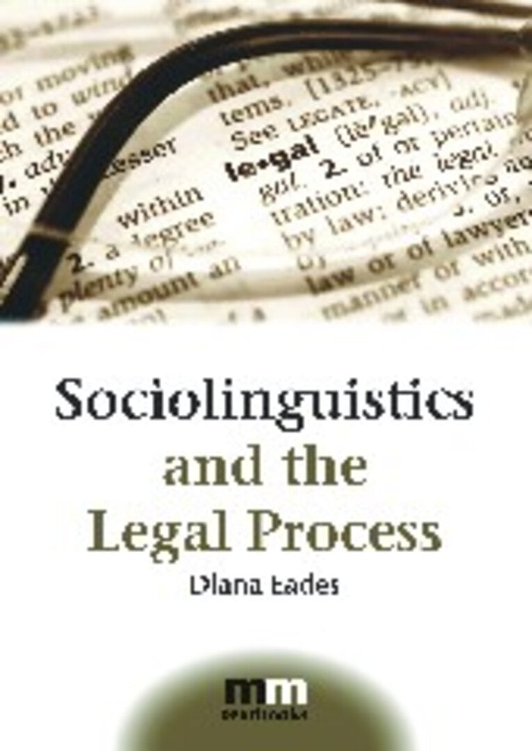 Cover image for Sociolinguistics and the Legal Process ISBN 9781847692542